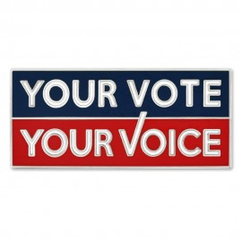 Your Vote Your Voice Pin with Logo