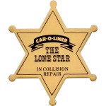 Aluminum 6 Point Star Badge with a screen printed imprint. Made in the USA with Logo
