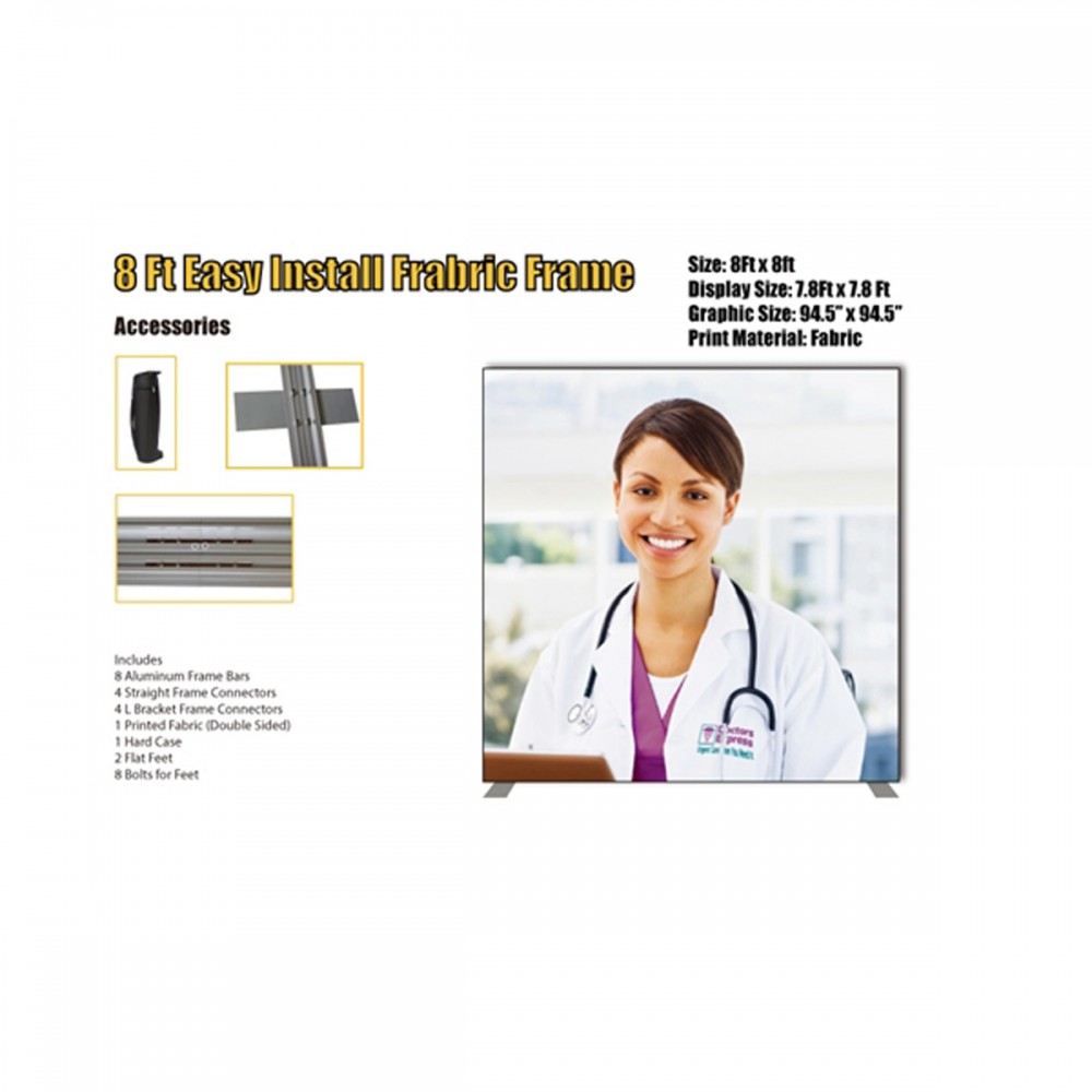 Custom Imprinted 8ft Easy Install Fabric Frame Custom Imprinted 8ft Easy Install Fabric Frame