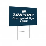Promotional Corrugated Plastic Sign - 1 SIDE (24"Wx12"H)