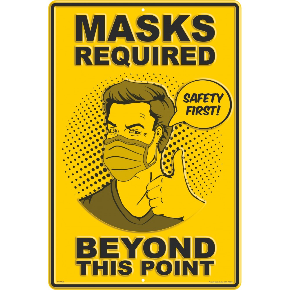 Custom Printed Face Mask Required Metal Sign (12" x 18") Beyond This Point Custom Printed Face Mask Required Metal Sign (12" x 18") Beyond This Point