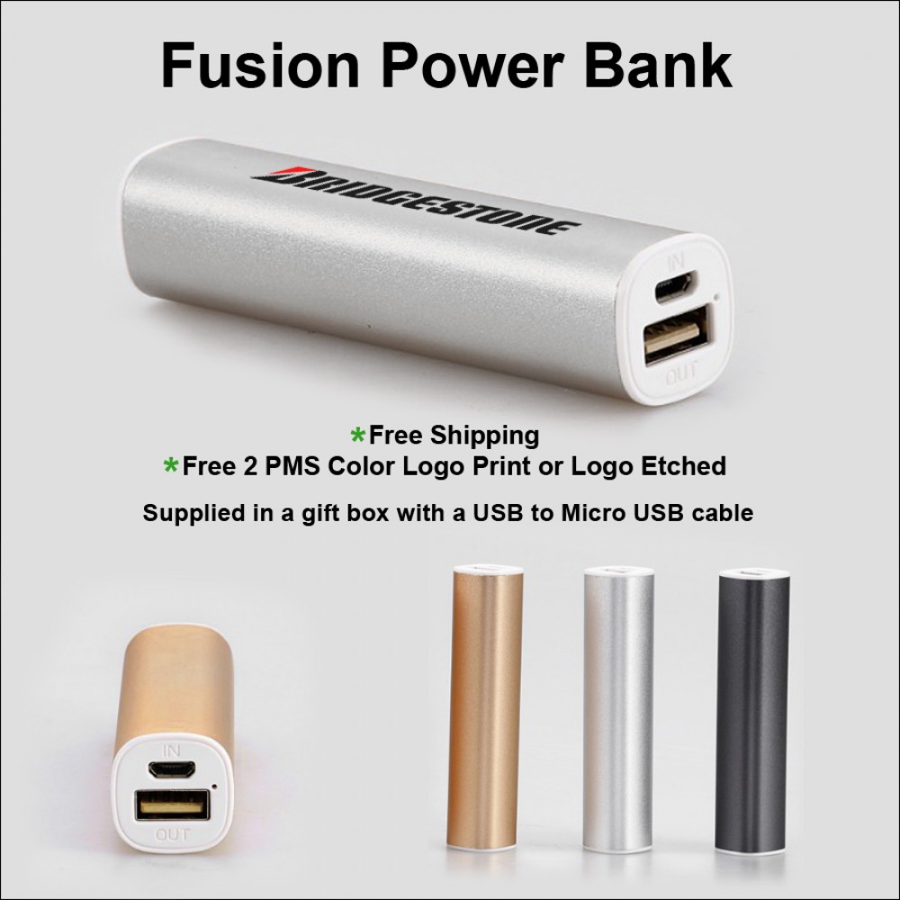 Customized Fusion Power Bank 2600 mAh Customized Fusion Power Bank 2600 mAh