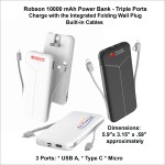 Robson 10000 mAh Power Bank - Triple Ports, Integrated Wall Plug, Built in Cables with Logo